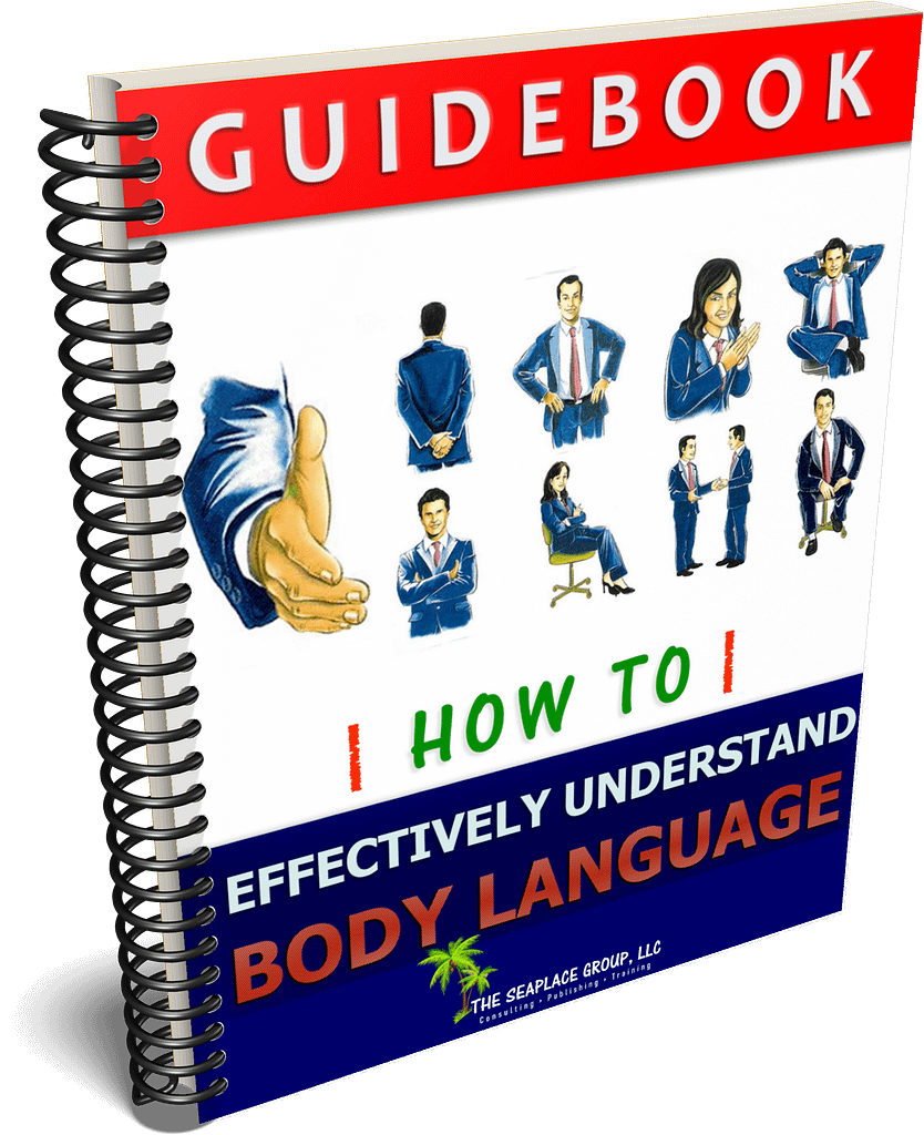 The Effective Body Language Guidebook — The Seaplace Group